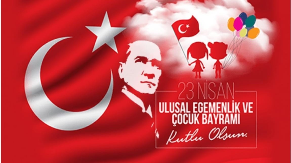 23 NİSAN KUTLU OLSUN!